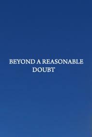 Beyond a reasonable doubt
